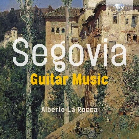 Cover for La Rocca · Segovia: Guitar Music (CD) (2016)