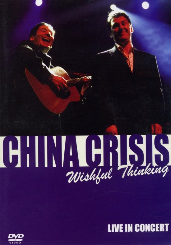 Cover for China Crisis · Wishful Thinking (DVD) (2004)