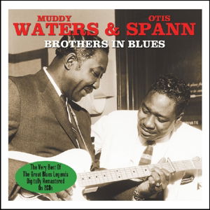 Brothers in Blues - Muddy Waters - Música - NOT N - 5060143495694 - 17 de marzo de 2015