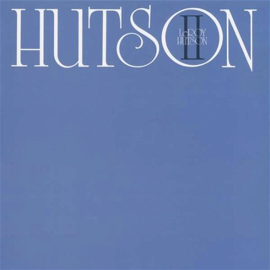 Hutson Ii - Leroy Hutson - Muziek - ACID JAZZ - 5414940004694 - 23 februari 2018