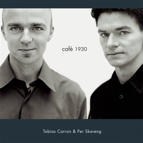 Cafe 1930 - Carron, Tobias / Per Skaren - Musik - CAPRICE - 7391782215694 - 4. december 1998