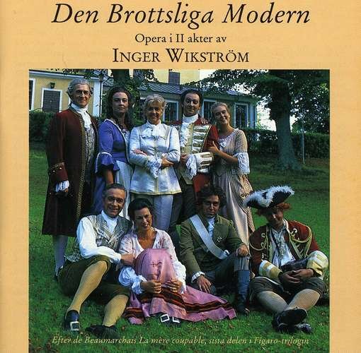 Cover for I. Wikstrom · Den Brottsliga Modern (CD) (2004)