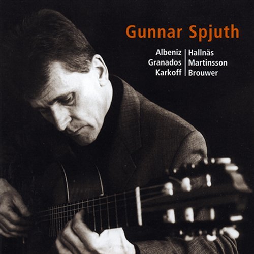 Cover for Albeniz / Hallnas / Gunnar Spjuth · Gunnar Spjuth Guitar (CD) (2001)