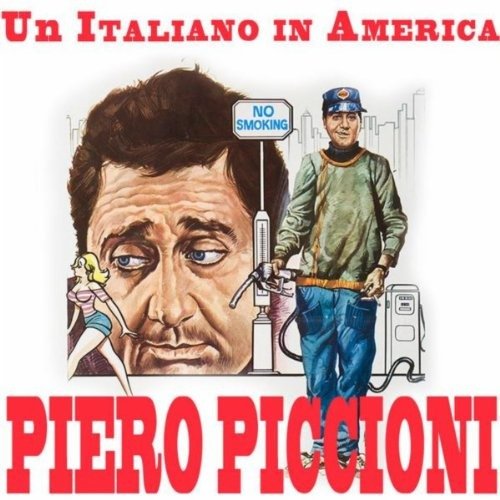 Un Italiano in America / O.s.t. - Piero Piccioni - Musiikki - BEAT - 8032539494694 - perjantai 2. marraskuuta 2018