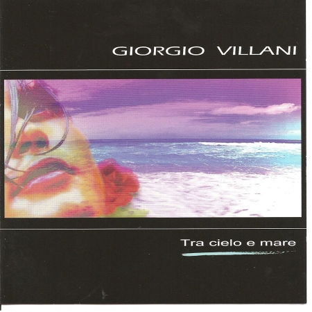 Cover for Villani Giorgio · Tra Cielo E Mare (CD) (2010)