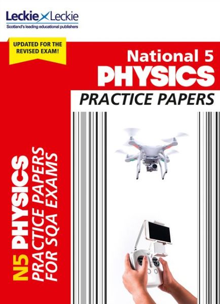 Cover for Michael Murray · National 5 Physics Practice Papers: Revise for Sqa Exams - Leckie N5 Revision (Taschenbuch) [2 Revised edition] (2018)