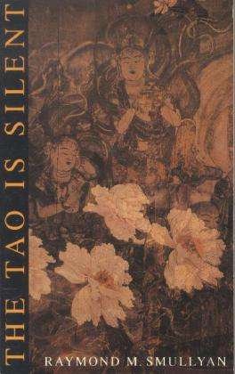 Cover for Raymond Smullyan · The Tao is Silent (Paperback Bog) [Reissue edition] (1993)