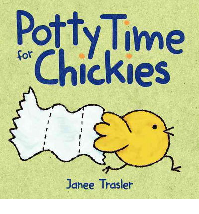 Cover for Janee Trasler · Pottytime for Chickies - Chickies (Board book) (2014)