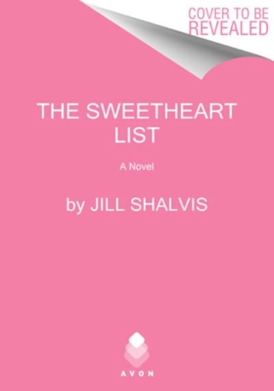 Cover for Jill Shalvis · The Sweetheart List: A Novel - The Sunrise Cove Series (Paperback Book) (2023)