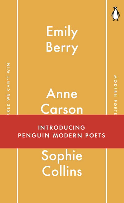 Penguin Modern Poets 1: If I'm Scared We Can't Win - Penguin Modern Poets - Emily Berry - Books - Penguin Books Ltd - 9780141982694 - July 28, 2016