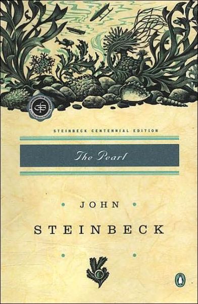 Cover for John Steinbeck · The Pearl (Paperback Book) [Centennial edition] (2002)