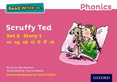 Cover for Gill Munton · Read Write Inc. Phonics: Scruffy Ted (Pink Set 3 Storybook 1) - Read Write Inc. Phonics (Paperback Book) (2016)