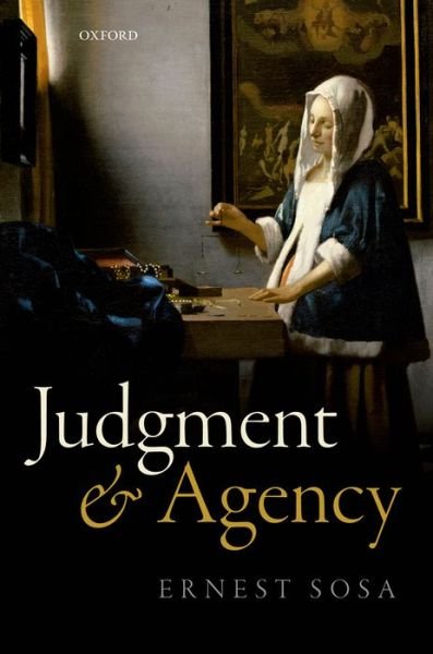 Cover for Sosa, Ernest (Rutgers University, New Jersey) · Judgment and Agency (Innbunden bok) (2015)