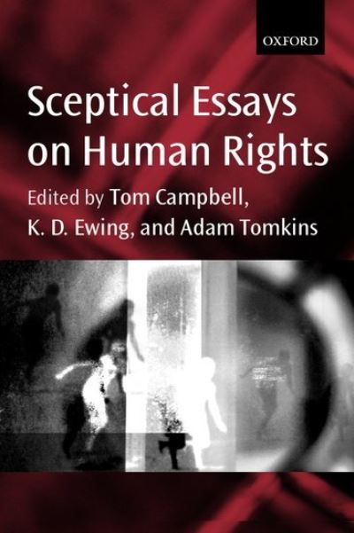 Cover for Tom Campbell · Sceptical Essays on Human Rights (Hardcover Book) (2001)