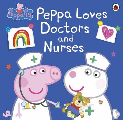 Peppa Pig: Peppa Loves Doctors and Nurses - Peppa Pig - Peppa Pig - Books - Penguin Random House Children's UK - 9780241480694 - June 11, 2020