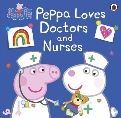 Cover for Peppa Pig · Peppa Pig: Peppa Loves Doctors and Nurses - Peppa Pig (Paperback Book) (2020)