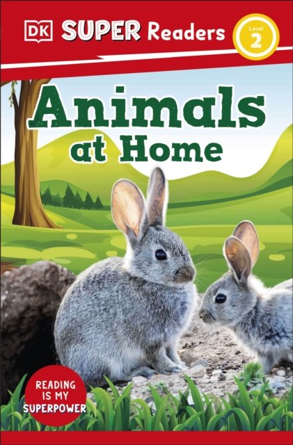 Cover for Dk · DK Super Readers Level 2 Animals at Home - DK Super Readers (Paperback Bog) (2023)