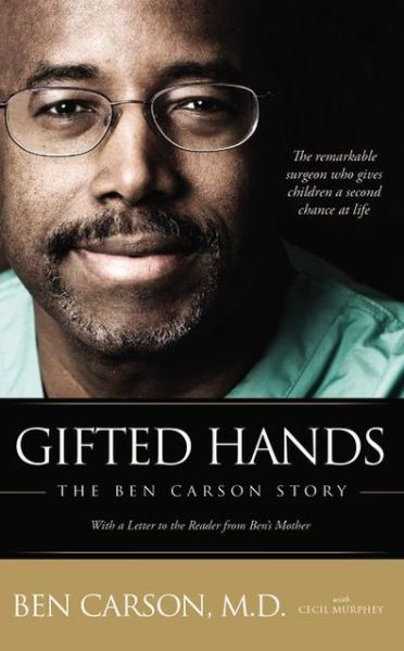 Cover for Carson, M.D., Ben · Gifted Hands: The Ben Carson Story (Paperback Book) [New edition] (1996)