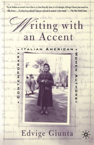 Cover for Edvige Giunta · Writing With An Accent: Contemporary Italian American Women Authors (Paperback Bog) [2002 edition] (2002)