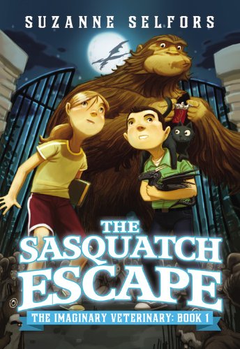 Cover for Suzanne Selfors · The Sasquatch Escape (The Imaginary Veterinary) (Paperback Book) (2014)