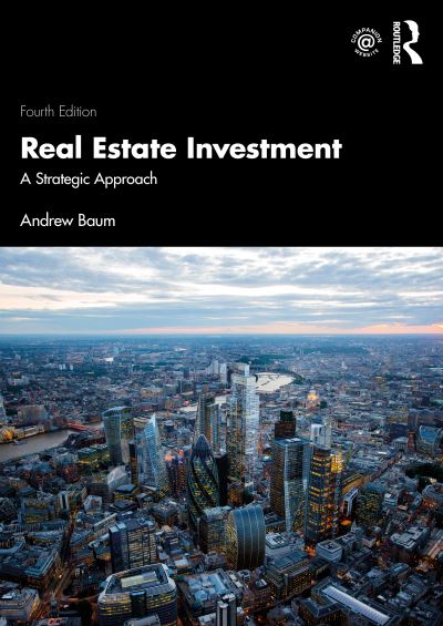 Cover for Baum, Andrew (University of Oxford, UK) · Real Estate Investment: A Strategic Approach (Paperback Book) (2022)