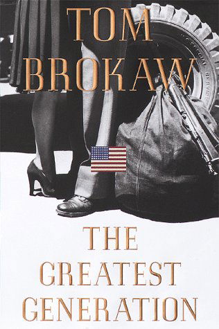 Cover for Tom Brokaw · The Greatest Generation (Paperback Book) [Large Print edition] (1998)