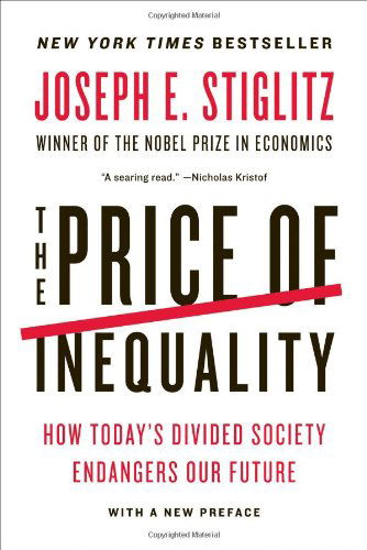 Cover for Joseph E. Stiglitz · The Price of Inequality (Hardcover Book) (2012)