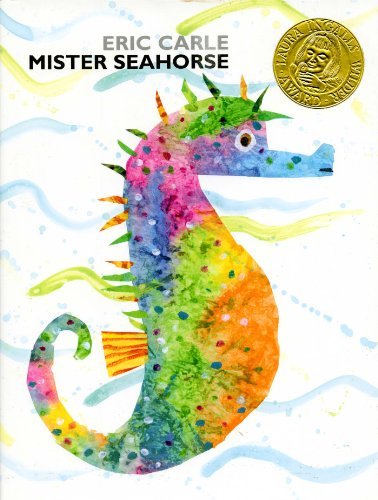Mister Seahorse - Eric Carle - Books - Philomel - 9780399242694 - April 26, 2004