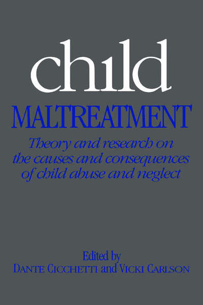 dante-cicchetti-child-maltreatment-theory-and-research-on-the-causes