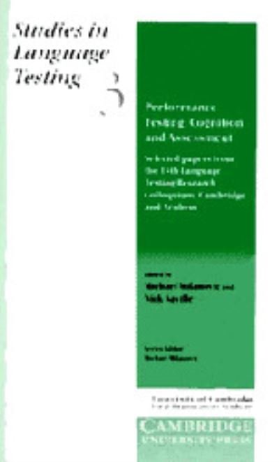 Cover for University of Cambridge Local Examinations Syndicate · Performance Testing, Cognition and Assessment: Selected Papers from the 15th Language Research Testing Colloquium, Cambridge and Arnhem - Studies in Language Testing (Hardcover bog) (1996)