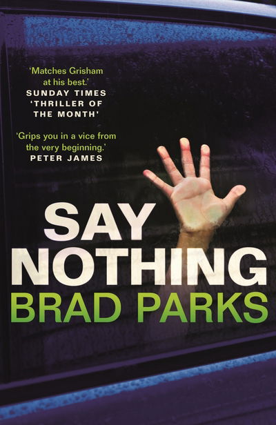 Cover for Brad Parks · Say Nothing (Paperback Bog) [Main edition] (2018)