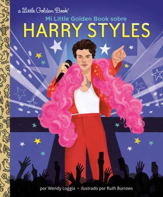 Mi Little Golden Book sobre Harry Styles - Wendy Loggia - Livros - Random House USA Inc - 9780593899694 - 3 de setembro de 2024