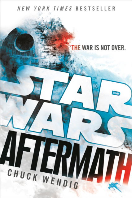 Cover for Chuck Wendig · Aftermath - Star Wars: The Aftermath Trilogy (Pocketbok) (2024)