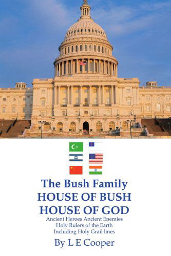 Cover for L Cooper · The Bush Family House of Bush House of God (Paperback Book) (2004)