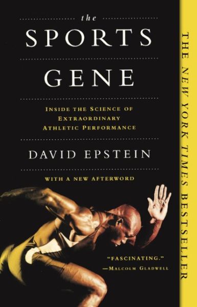 Cover for David Epstein · The Sports Gene: Inside the Science of Extraordinary Athletic Performance (Bound for Schools &amp; Libraries) (Paperback Bog) (2014)