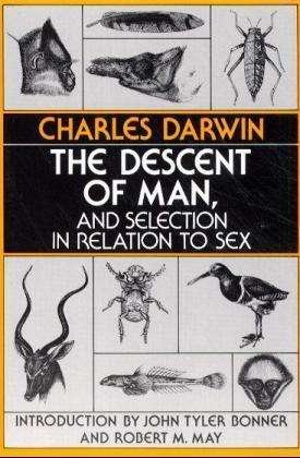 Cover for Charles Darwin · The Descent of Man, and Selection in Relation to Sex (Paperback Book) [Revised edition] (1981)