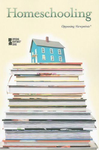 Cover for Noah Berlatsky · Home Schooling (Opposing Viewpoints) (Paperback Book) (2010)