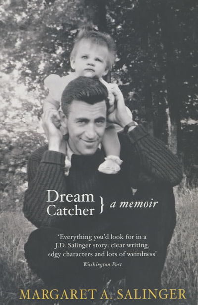 Cover for Margaret A. Salinger · Dream Catcher: Reflections On Reclusion (Paperback Book) (2001)