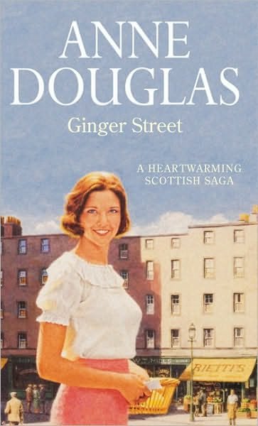 Cover for Anne Douglas · Ginger Street (Paperback Book) (2009)