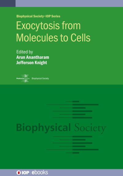 Cover for Knight ANANTHARAM · Exocytosis: From Molecules to Cells - Biophysical Society-IOP Series (Hardcover Book) (2022)