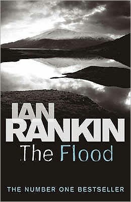 Cover for Ian Rankin · The Flood: From the iconic #1 bestselling author of A SONG FOR THE DARK TIMES (Paperback Bog) (2008)