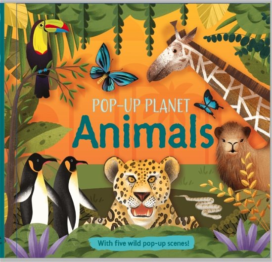 Cover for Kingfisher · Pop-Up Planet: Animals - Pop Up Planet (Hardcover bog) (2023)