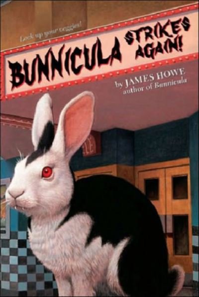 Cover for James Howe · Bunnicula Strikes Again! (Hardcover bog) (2007)