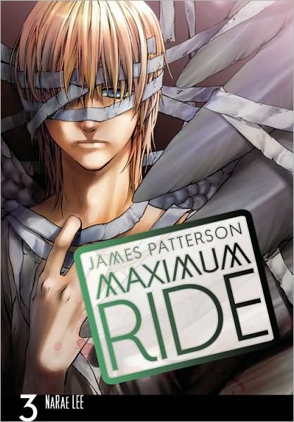Cover for James Patterson · Maximum Ride: the Manga (Book) (2010)