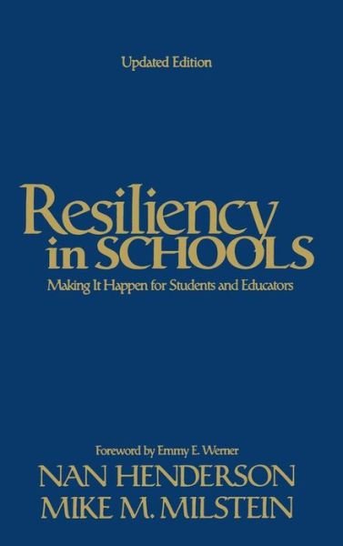 Cover for Nan Henderson · Resiliency in Schools: Making It Happen for Students and Educators (Hardcover bog) [2 Revised edition] (2002)