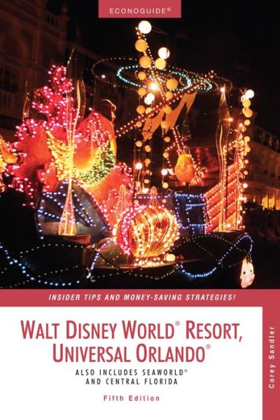 Cover for Corey Sandler · Walt Disney World Resort, Universal Orlando (Paperback Book) [5 Rev edition] (2007)