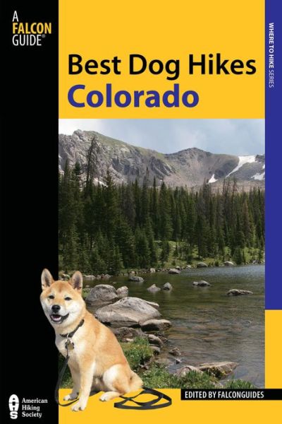 Cover for FalconGuides · Best Dog Hikes Colorado (Paperback Book) (2013)