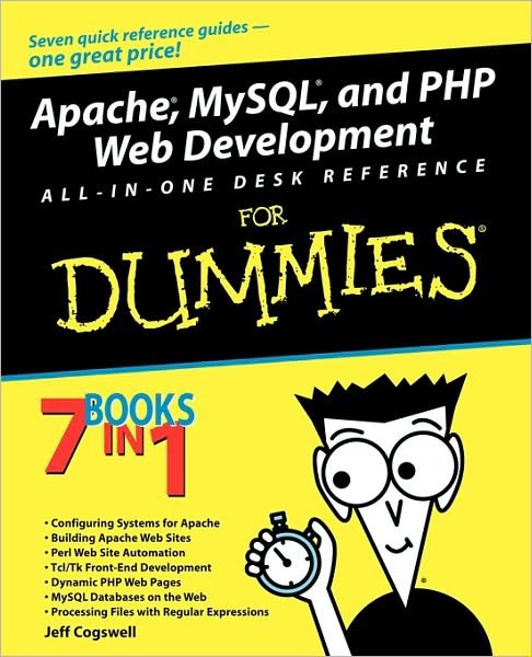 Cover for Cogswell, Jeffrey M. (Independent Consultant, Bakersfield, California) · Apache, MySQL, and PHP Web Development All-in-One Desk Reference For Dummies (Taschenbuch) (2003)