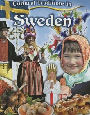 Cover for Natalie Hyde · Cultural Traditions in Sweden - Cultural Traditions in My World (Paperback Book) (2015)