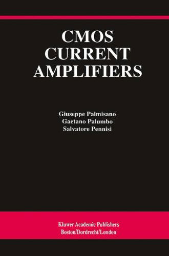 Cover for Giuseppe Palmisano · Cmos Current Amplifiers - the Springer International Series in Engineering and Computer Science (Hardcover Book) (1999)